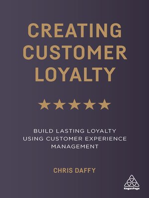 cover image of Creating Customer Loyalty
